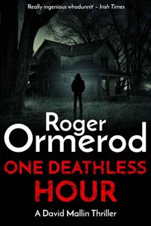 One Deathless Hour (David Mallin Detective series Book 16) Read online