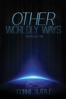 Other Worldly Ways (Anthology 1) Read online