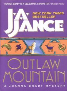 Outlaw Mountain : A Joanna Brady Mystery (9780061748806)