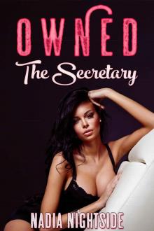 Owned: The Secretary (Bare Body Lust Book 1) Read online