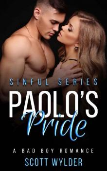 Paolo’s Pride: A Bad Boy Romance (Sinful Series) Read online