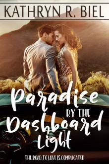 Paradise by the Dashboard Light Read online