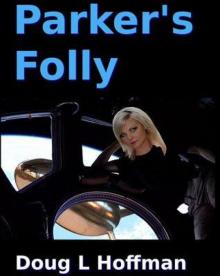 Parker's Folly Read online