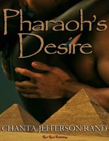 Pharaoh's Desire Read online