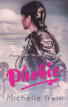 Phobic (Phoebe Reede: The Untold Story #2) Read online