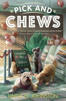 Pick and Chews Read online
