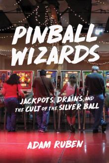 Pinball Wizards Read online