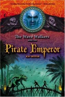 Pirate Emperor-Wave walkers book 2 Read online