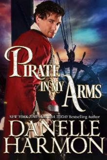 Pirate In My Arms Read online