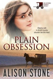 Plain Obsession (Hunters Ridge Book 1) Read online