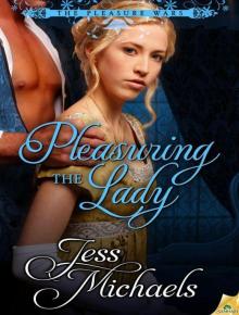 Pleasuring the Lady (The Pleasure Wars) Read online