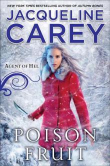 Poison Fruit: Agent of Hel Read online