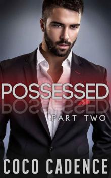 Possessed - Part Two Read online
