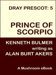 Prince of Scorpio [Dray Prescot #5] Read online