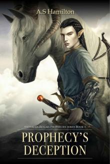 Prophecy's Deception: Book 1: Andarean Realms Prophecies Series Read online