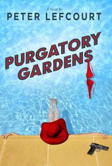 Purgatory Gardens