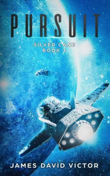 Pursuit (Silver Cane Book 1) Read online