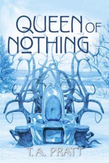 Queen of Nothing (Marla Mason Book 9) Read online