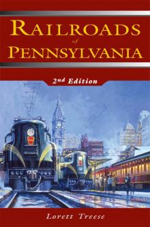 Railroads of Pennsylvania Read online