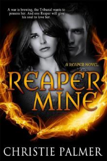 Reaper Mine: A Reaper Novel Read online