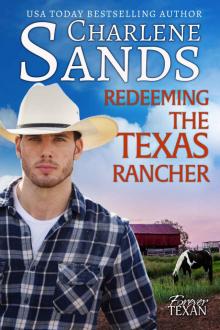 Redeeming the Texas Rancher Read online