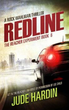 Redline: The Reacher Experiment Book 6 (The Jack Reacher Experiment) Read online
