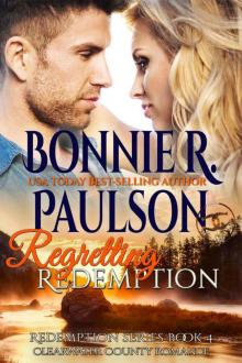 Regretting Redemption (The Redemption Series Book 4) Read online