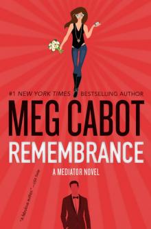 Remembrance: A Mediator Novel Read online