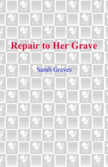 REPAIR TO HER GRAVE Read online