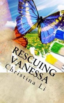Rescuing Vanessa (A Little Bit of Coffee, Flowers, and Romance) Read online