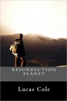 Resurrection Planet Read online