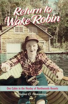 Return to Wake Robin Read online