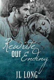 Rewrite Our Ending (Copperfield Lane Book 2) Read online