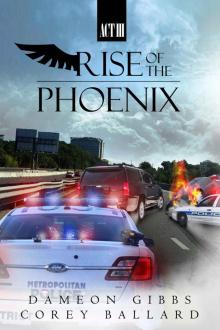 Rise of the Phoenix: Act 3