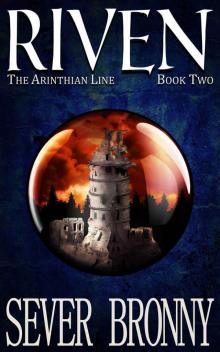 Riven (The Arinthian Line Book 2) Read online