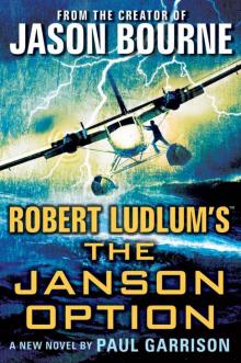 Robert Ludlum's (TM) The Janson Option (Paul Janson) Read online