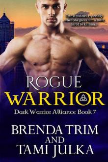 Rogue Warrior: (Dark Warrior Alliance Book Seven)