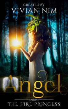 Romance: Angel-The Fire Princess: Vampire Werewolf Shifter Fantasy Romance