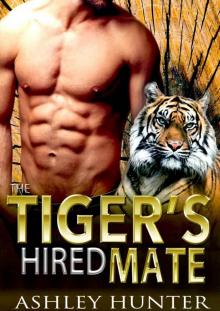 Romance: The Tiger's Hired Mate: BBW Tiger Shifter Romance Standalone (Spicy Shifters Book 2) Read online