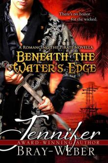 Romancing the Pirate 01.5 - Beneath The Water's Edge Read online