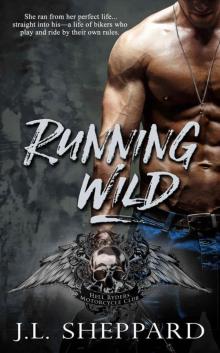 Running Wild (Hell Ryders MC Book 1) Read online