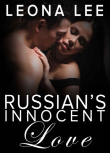 Russian's Innocent Love (Drobilka Family Series #1) Read online