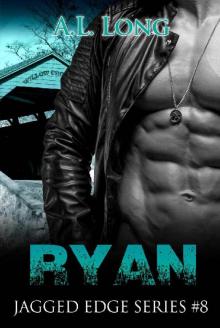 Ryan: Jagged Edge Series #8 (Alpha-Male Romance Suspense, Military)