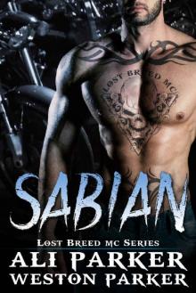 Sabian: (A Gritty Bad Boy MC Romance) (The Lost Breed MC Book 4) Read online