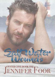 Salt Water Wounds (Oyster Cove #1) Read online