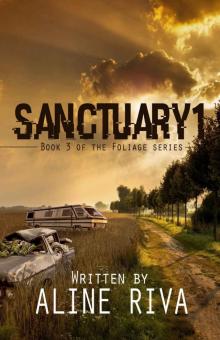 Sanctuary 1 (The Foliage Series Book 3) Read online