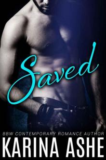 Saved: BBW Contemporary Romance (Seductive Interns Book 1) Read online