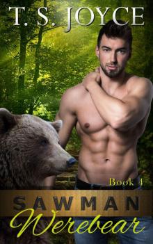 Sawman Werebear (Saw Bears #4) Read online