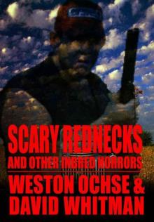 Scary Rednecks & Other Inbred Horrors Read online