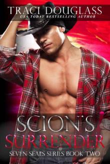 Scion's Surrender (Seven Seals Series Book 2) Read online